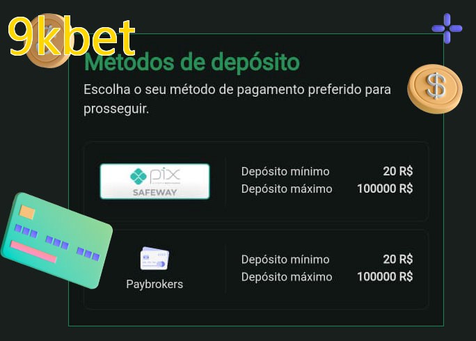 O cassino 9kbetbet oferece uma grande variedade de métodos de pagamento