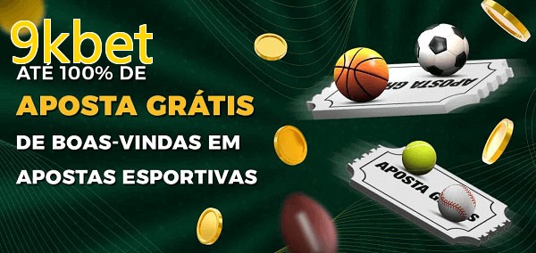 9kbetbet Ate 100% de Aposta Gratis